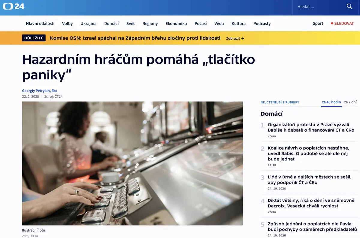 Výstup v médiu: ČT24 · 2025, Hazardním hráčům pomáhá „tlačítko paniky“