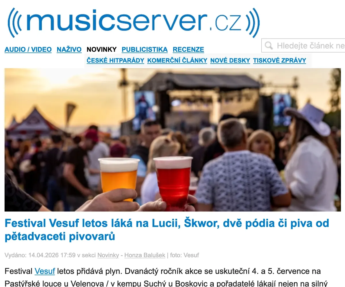 Výstup v médiu: Musicserver · 2026, Festival Vesuf letos láká na Lucii, Škwor, dvě pódia či piva od pětadvaceti pivovarů